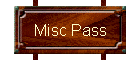Misc Pass